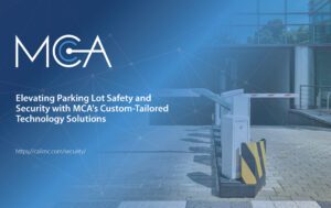 Elevating Parking Lot Security Across Sectors with MCA's Expert Solutions
