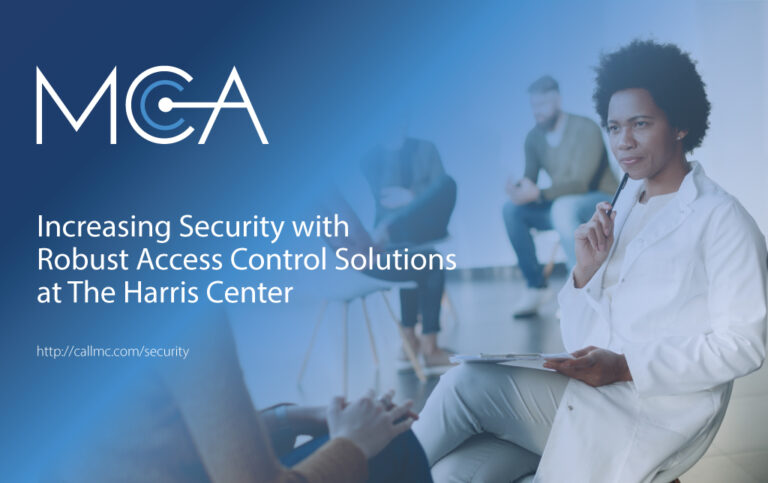 Robust Access Control Solutions at The Harris Center | MCA