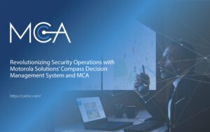 Motorola Solutions’ Compass Decision Management System