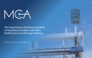 a mass notification system being used to increase safety at an oil and gas facility
