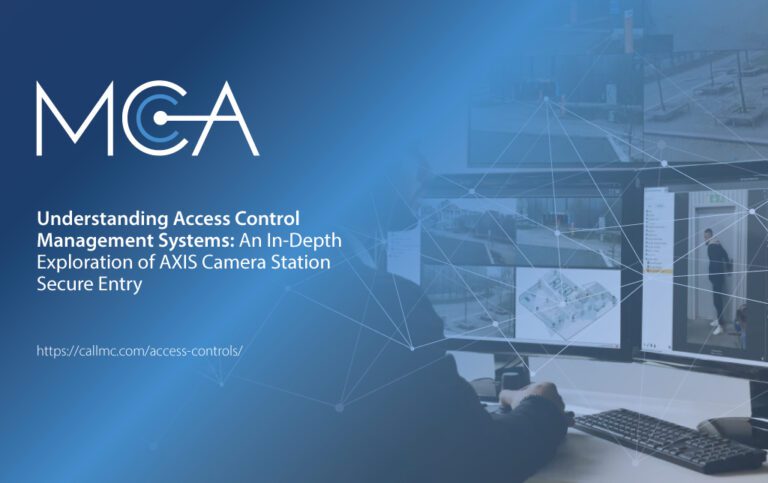 AXIS Camera Station Secure Entry | MCA Access Control Solutions