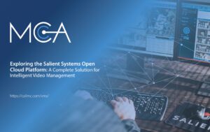 A worker using the Salient Systems Open Cloud Platform for intelligent video management.