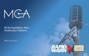 MCA’s RapidWarn Mass Notification Platform